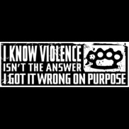 I Know Violence isn't the Answer, I Got it Wrong On Purpose Spray